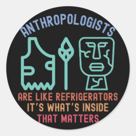 Adesivo Maior de Antropologia Engraçado, Dito de Antropolo
