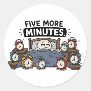Adesivo Mais Cinco Minutos – Meme Engraçado de Despertador