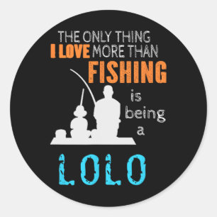 Adesivo Mais do que o amor pesca Lolo avô Filipino