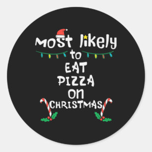 Adesivo Mais Gosta De Comer Pizza De Natal A Matriz Da Fam