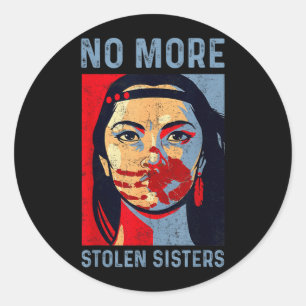Adesivo Mais Irmãs Roubadas Mmiw Justiça Indígena Nativa