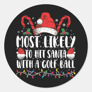 Adesivo Mais Propenso a Acertar o Papai Noel Com Uma Bola