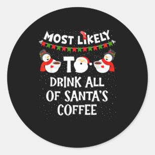 Adesivo Mais Propenso a Beber Todo o Café do Papai Noel Bo