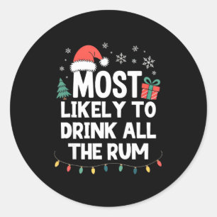 Adesivo Mais Propenso a Beber Todo o Rum Natal Divertido X