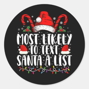 Adesivo Mais Propenso a Enviar Mensagem para o Papai Noel 