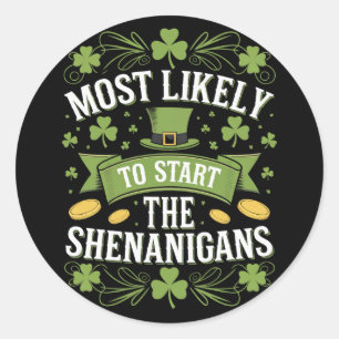 Adesivo Mais Propenso a Iniciar a Travessura St Patricks