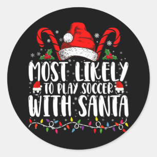 Adesivo Mais Propenso a Jogar Futebol com o Papai Noel no 