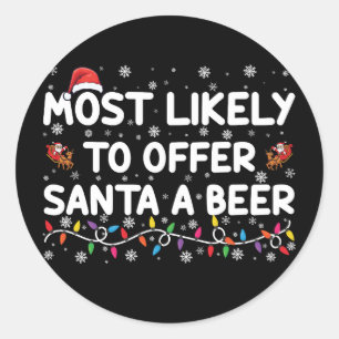 Adesivo Mais Propenso a Oferecer Uma Cerveja ao Papai Noel