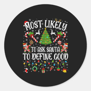 Adesivo Mais Propenso a Pedir ao Papai Noel para Definir u