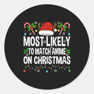 Adesivo Mais Provável De Assistir Animes No Natal Animes L