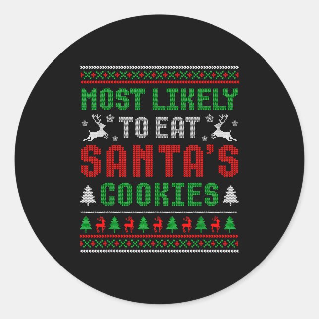 Adesivo Mais Provável De Comer Os Biscoitos Do Papai Noel  (Frente)
