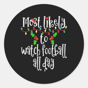 Adesivo Mais Provável É Assistir Futebol O Dia Inteiro Cor