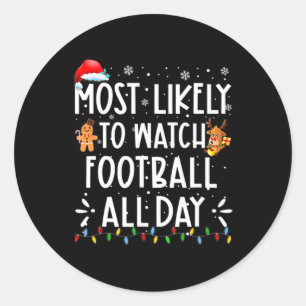 Adesivo Mais Provável Para Assistir Futebol O Dia Todo