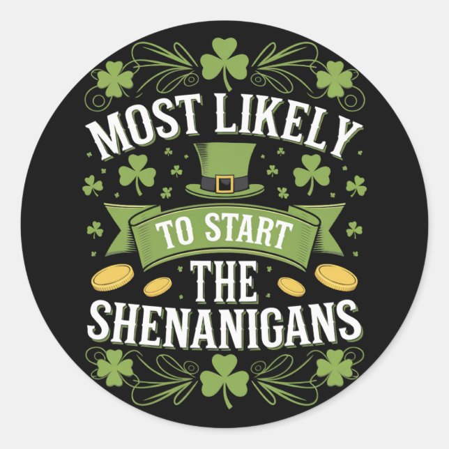 Adesivo Mais Provável Para Começar As Parques De Shenaniga (Frente)