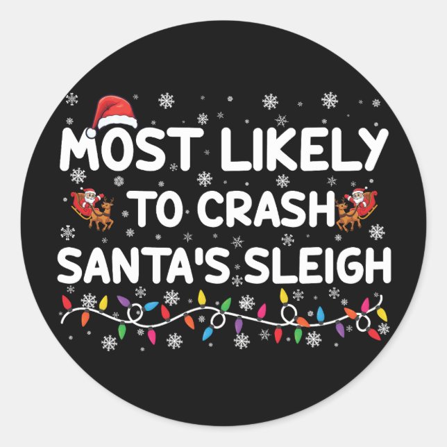 Adesivo Mais Provável Para Crash Santas Sleigh Engraçado N (Frente)