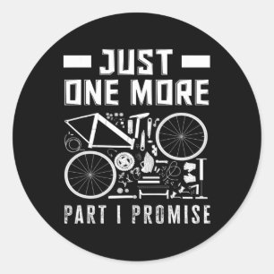 Adesivo Mais uma Peça, Eu Prometo Entusiasta de Bicicleta