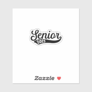 Adesivo Mais velho 2025 Graduação no último dia da escola