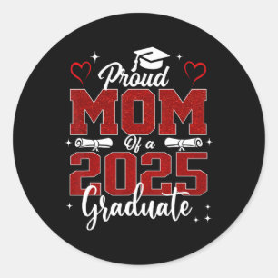 Adesivo Mais velho Mãe 2025 Orgulha Mãe De Uma Gra 2025