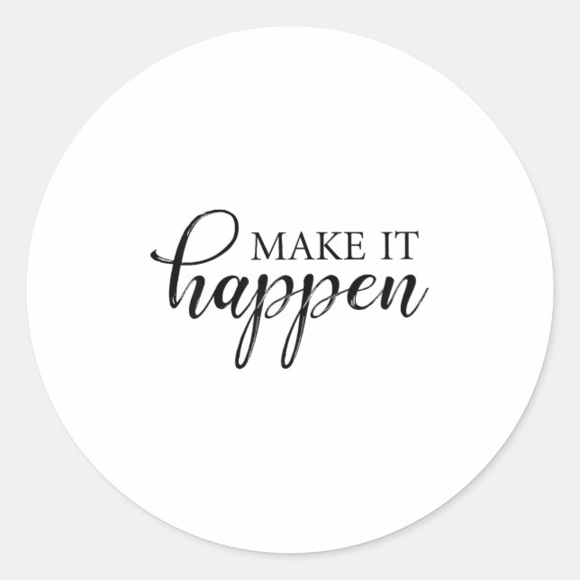 Adesivo Make It Happen Motivational  (Frente)