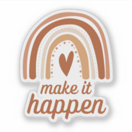 Adesivo Make it happen motivational die cut
