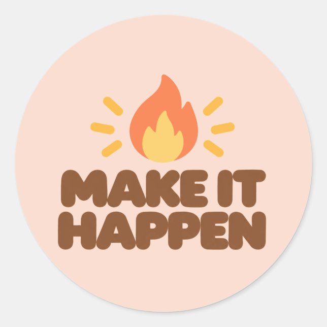 Adesivo MAKE IT HAPPEN Motivational Round Stickers (Frente)