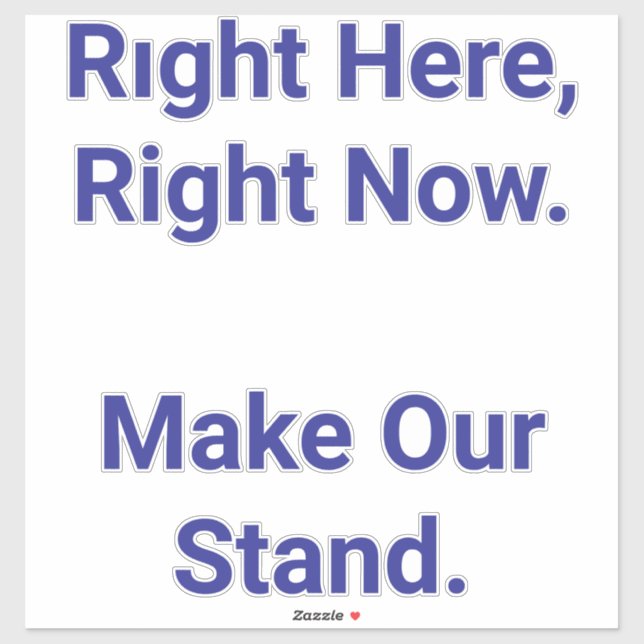 Adesivo Make Our Stand Hankamer Artjunkhaus Peace Freedom (Folha)