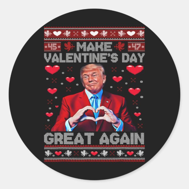 Adesivo Make Valentine Day Great Again Funny Trump Lovers  (Frente)