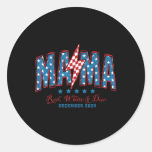Adesivo Mama Americana Branca Vermelha E Devida 4 De Julho