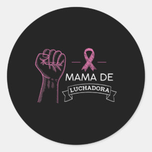 Adesivo Mama De Luchadora Sensibilização Para O Cancer Mam