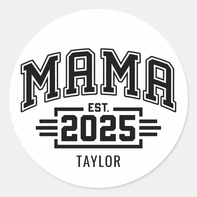 Adesivo Mama Est 2025 (Frente)