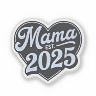 Adesivo MAMA est 2025 Dia de as mães De Gravidez Mamãe Dev