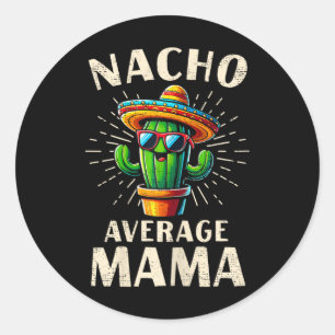 Adesivo Mama Não Média Engraçado Melhor Mama Cinco De Mayo