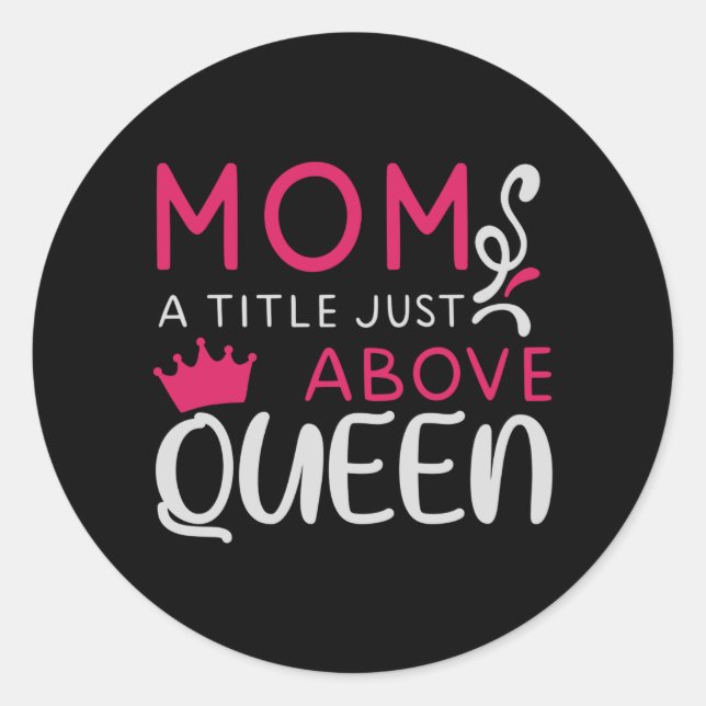 Adesivo Mama - Um Título Logo Acima de Rainha (Frente)