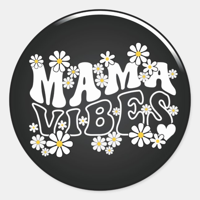 Adesivo Mama Vibes Clássico Redondo (Frente)