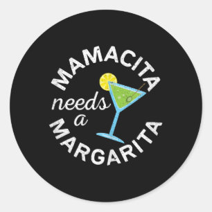 Adesivo Mamacita Precisa De Camisas Margarita Homens Cinco