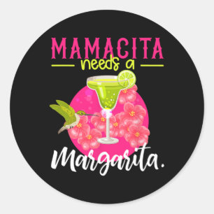 Adesivo Mamacita Precisa De Uma Margarita Camisa Mulheres