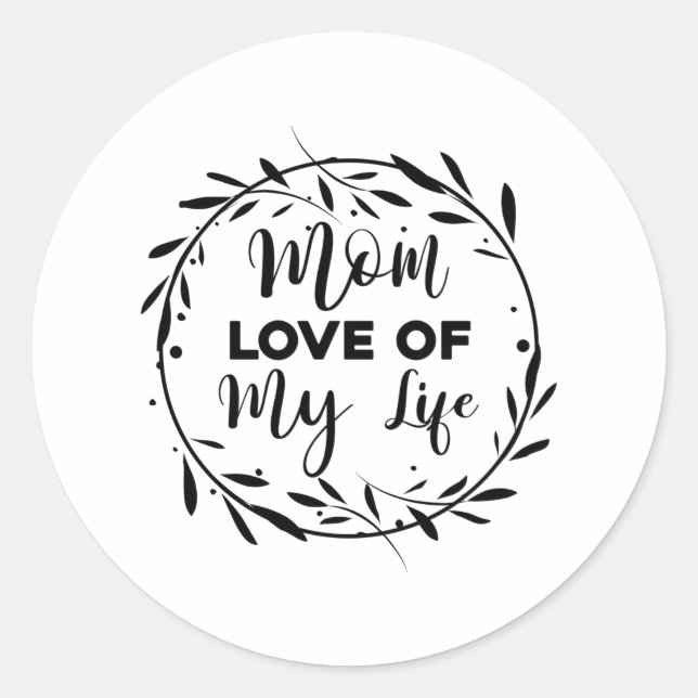 Adesivo Mamãe ama minha vida (Frente)