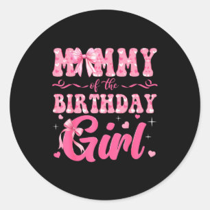 Adesivo Mamãe Da Menina De Aniversário Família Nk Coquette