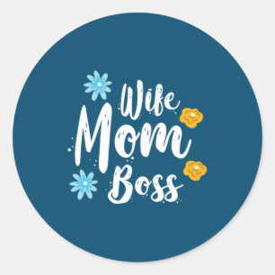Adesivo Mamãe Gift Esposa Mãe Chefe