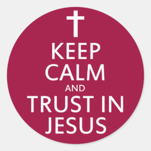 Adesivo Mantenha a Calma e confie em Jesus