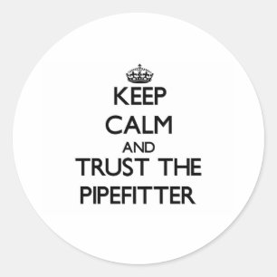 Adesivo Mantenha a calma e confie o Pipefitter