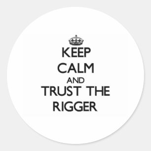 Adesivo Mantenha a calma e confie o Rigger