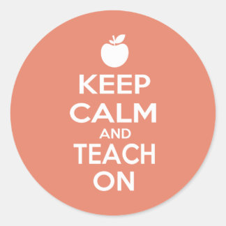 Adesivo Mantenha a calma e ensine-a sobre
