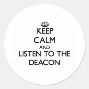 Adesivo Mantenha a calma e escute o diácono