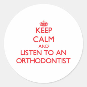 Adesivo Mantenha a calma e escute um Orthodontist