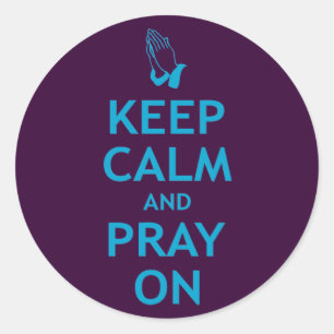 Adesivo Mantenha a calma e Pray sobre
