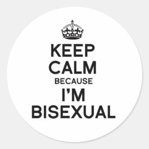 Adesivo MANTENHA A CALMA PORQUE eu sou BISSEXUAL