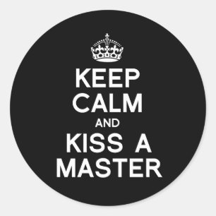 ADESIVO MANTENHA CALMA E BEIJE UM MESTRE