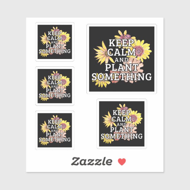 Adesivo Mantenha calma e plante algo - jardineiro (Folha)