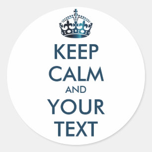 Adesivo MANTENHA O CALM E O TEXTO - fundo personalizado